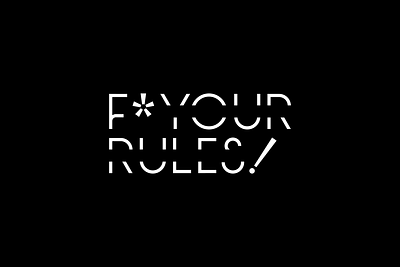 F*ck Your Rules Logo symbol