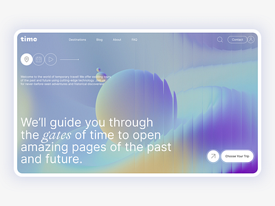Web Site Concept for Time Travel Agency: Home Page UI 3d abstract design future futuristic design glass effect graphic design landing page minimalism time travel agency ui uiux ux web design website