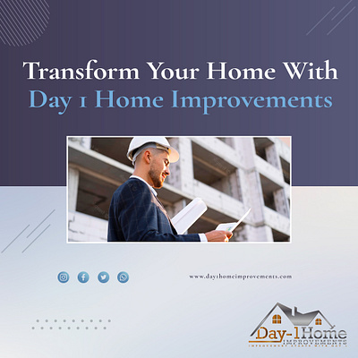 Day 1 Home Improvements Social Media Posts branding graphic design logo