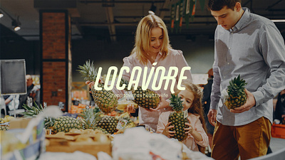 Locavore Grocery Store - Brand Identity design brand design brand identity branding fresh grocery store high quality logo online groceries online shopping supermarket sustainable