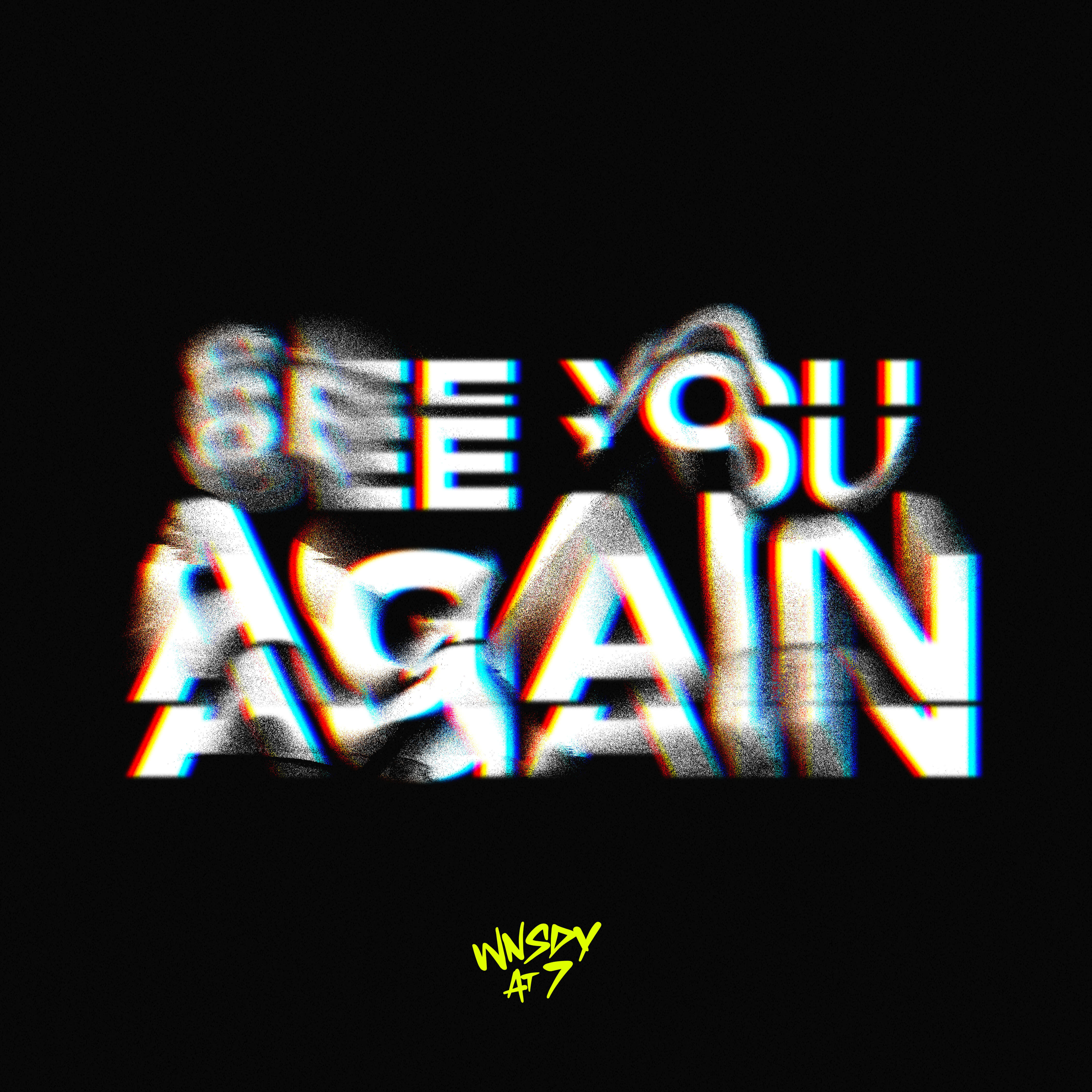 See You Again: Artwork brand branding distortion graphic design identity illustration illustrator music photoshop refraction