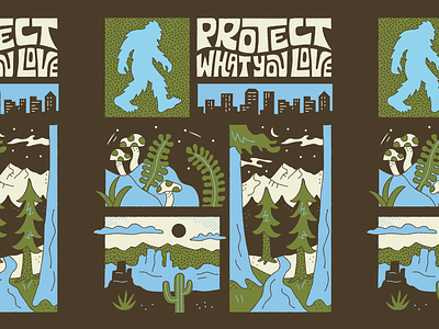 Protect What You Love artwork for Bigfoot bigfoot branding conservation design forest illustration landscape lettering logo mascot merchandise mountains nature outdoors plants t shirt trees wild