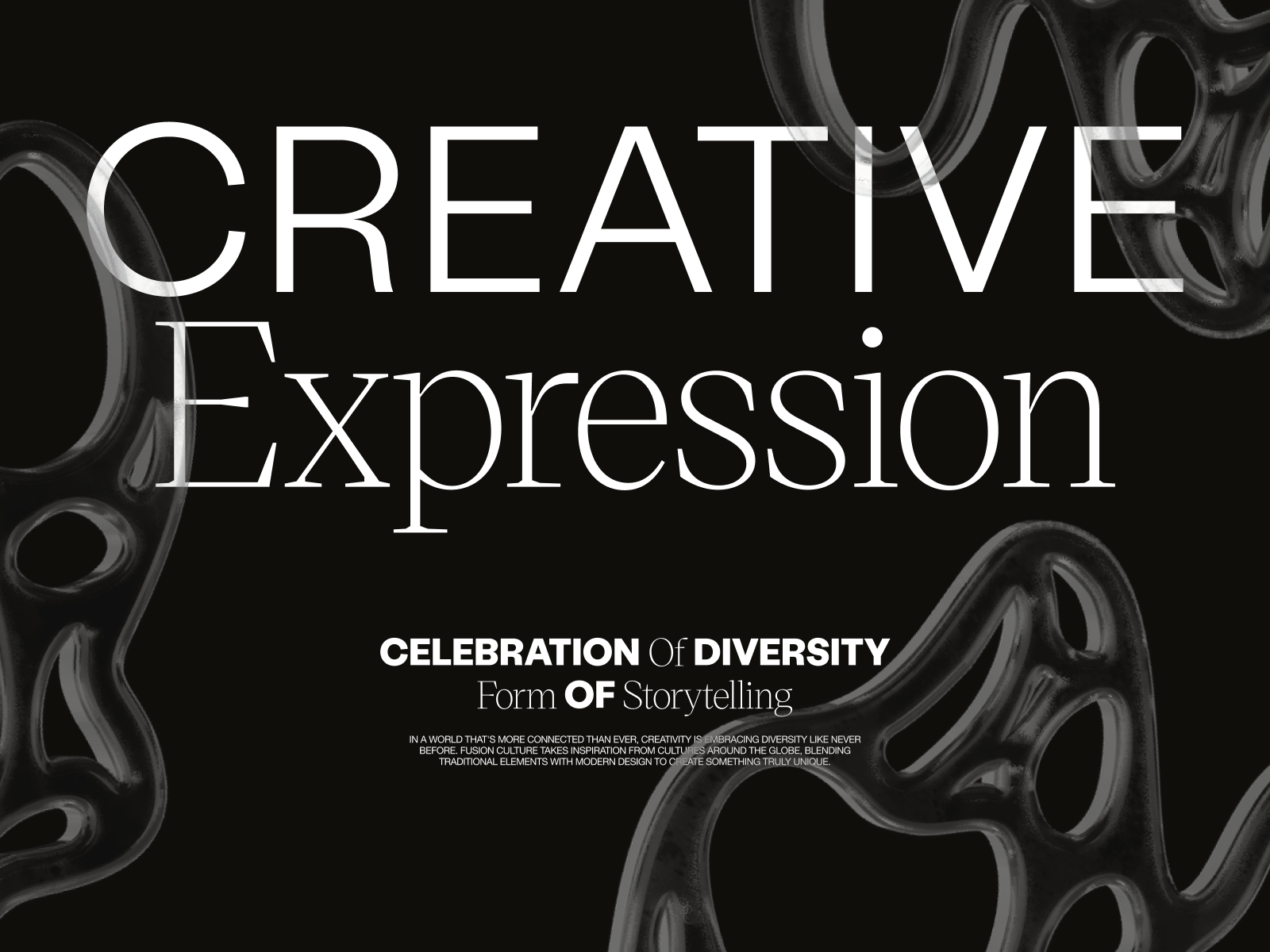 Creative Expression 3d art direction black branding creative design glass graphic design grid illustration layout minimal modern poster poster design typography ui website