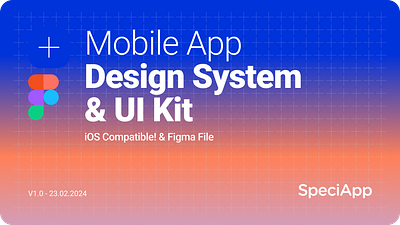 SpeciApp V1.0 Mobile App Design System / UI Kit / Figma File app app design design design set design system figma file graphic design typography ui ui kit ux vector