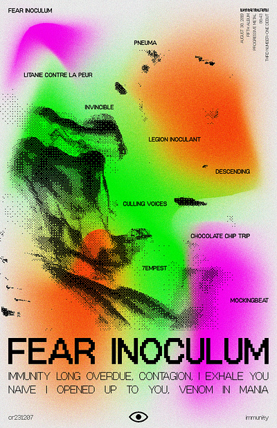 Immunity acid design fear inoculum graphic design poster design tool