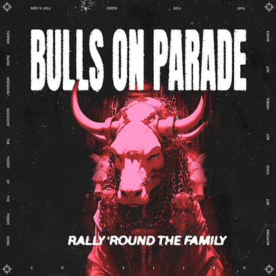 Bulls On Parade adobe graphic design illustrator leftism photoshop political poster design rage against the machine ratm