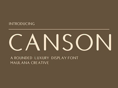Canson Rounded Luxury Display Font animation branding font fonts graphic design logo nostalgic