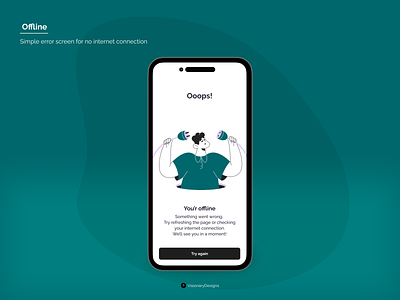 Offline Message app branding connection error design error message figma illustration mobile no connection no internet offline oops refresh something wrong try again typography ui
