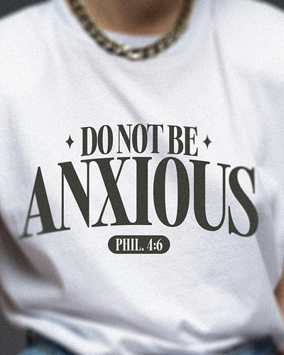 Do not be anxious | Christian Poster christian
