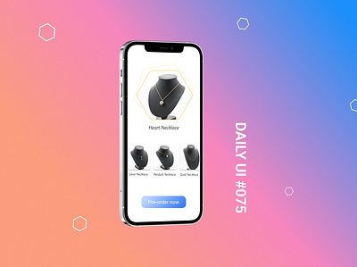 Daily UI #075- Pre-Order app design ui ux