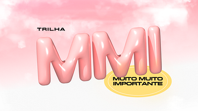 MMI | Muito Muito Importante (Very important) 3d illustration typography
