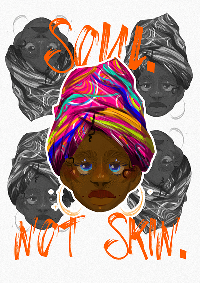 Soul, Not Skin Poster #2 graphic design