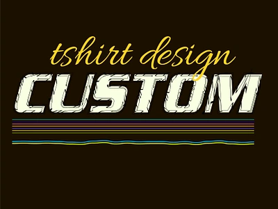 T-shirt design custom art branding customtshirt design gradient graphic design illustration logo photoshop t shirt trend tshirt tshirtdesign typography typographyshirt ui ux vector