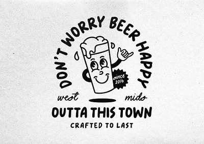DON'T WORRY BEER HAPPY 🍺 art badge badge design beer beer badge branding creative design graphic design illustration logo logo design type typography