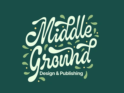 Saturday Type Club: Week 122 "Middle Ground" badge branding green illustration juicy lock up logo lush middle ground made mikey hayes saturday type club script stc typography