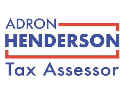 Tax Assessor Campaign branding brochure campaign digital design graphic design logo newspaper political campaign print design shirt design signage typography yard sign