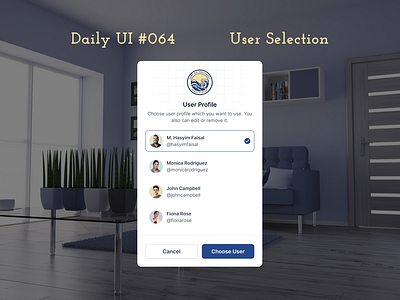 Daily UI #064 - User Selection change user choose user daily ui day 064 dekstop website homepage logo mobile app modal ui user profile user selection ux