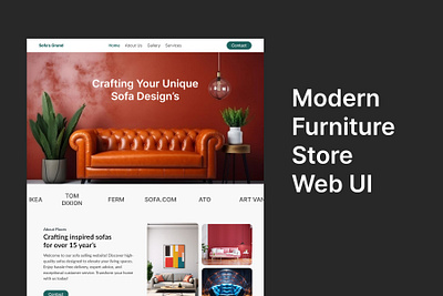 Modern Furniture Store Web UI animation branding dribbbleshowcase ecommercedesign freelanceing furnituredesign graphic design homedecor interiordesign responsivedesign sofa sofadesign ui uiux userinterface webui