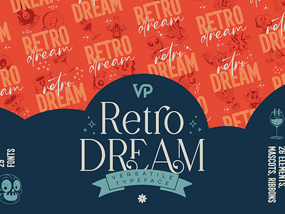 Retro Dream Versatile Typeface - 29 fonts | Free font character creative custom download font font duo free freebie mascot retro script serif vintage whimsical