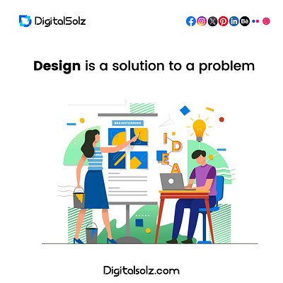 Design is a solution to a problem branding business business growth design digital marketing digital solz illustration marketing social media marketing ui