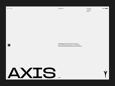 Axis - 5 AM inspiration a.i. ai animation black black and white brutalism future futuristic gray minimal robotics robots tech ui uiux