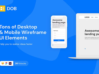 DOB – Desktop & Mobile Wireframe Kit adaptive design desktop mobile responsive sketch ui ui kit ux web wireframe xd