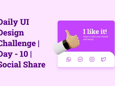Daily UI Design Challenge | Day - 10 | Social Share design figma mobileapp mobiledesign socialmedia share socialshare ui uiux ux