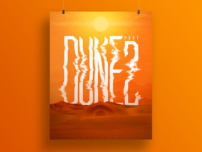 Dune Part 2 Wordmark art direction artwork desert design dune dune movie dune part 2 film frank herbert freelancer graphic design lettering movie art poster sand scifi typographic typography