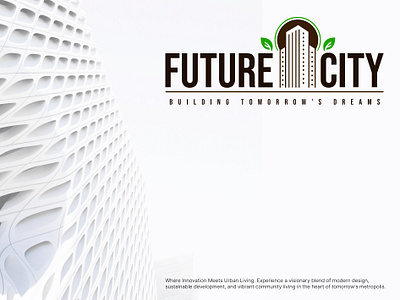 Logo Design for Future City adobe illustrator architecture branding city citylife cityscape design designinspiration futuristic graphic design green illustration inspiration logo logo design modern mordern design nature nnovation