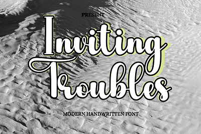 Inviting Troubles