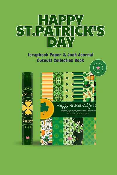 "Happy St.Patrick’s Day" Scrapbook Paper and Junk Journal Cutout book decorativepaper design graphic design illustrations junkjournal scrapbookpaper scrappaperbook st.patricksday typography