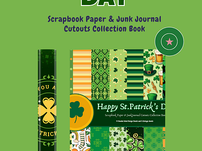 "Happy St.Patrick’s Day" Scrapbook Paper and Junk Journal Cutout book decorativepaper design graphic design illustrations junkjournal scrapbookpaper scrappaperbook st.patricksday typography