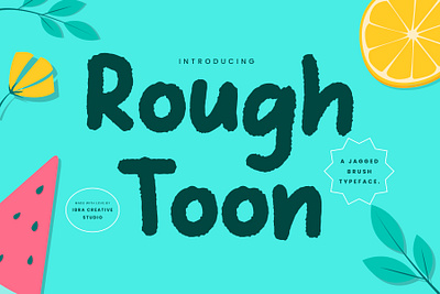 Rough Toon – A Jagged Brush Typeface monoline brush