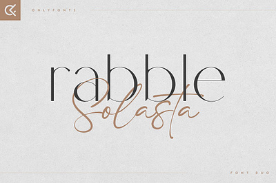 Rabble & Solasta - Modern Font Duo branding display duo font font duo handwritten font logo font love font luxurious modern multilingual organic script serif sign signature tall typeface wedding