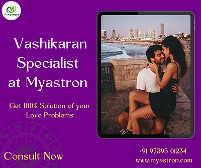Consult with Love Vashikaran Specialist at Myastron vashikaran specialist