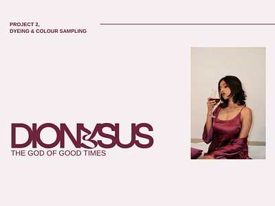 Dionysus: A Dyeing & Colour Sampling Project apparels design dyeing fabrics illustration nightwear textiles