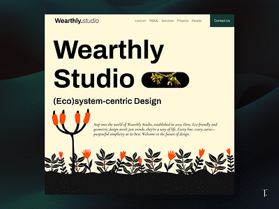 Proposed Hero Section for Wearthly Studio Landing Page branding clean design ecosystem flowers hero landing page presentation saas shots studio swiss ui ui design ux ux design video web website