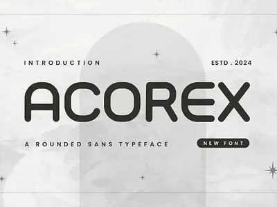 ACOREX - A Rounded Sans Typeface font