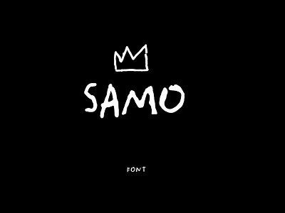 SAMO [Font Design] basquiat font jean michel basquiat samo type