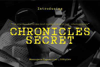 Chronicles Secret - Typewriter Monospace font old retro stencil text type typeface typewriter typography vintage