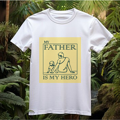 FATHER T SHIRT DESIGN adobe illustrator branding dad dad hero t shirt day design father father day father love father t shirt graphic design shirt t t shirt t shirt design vector