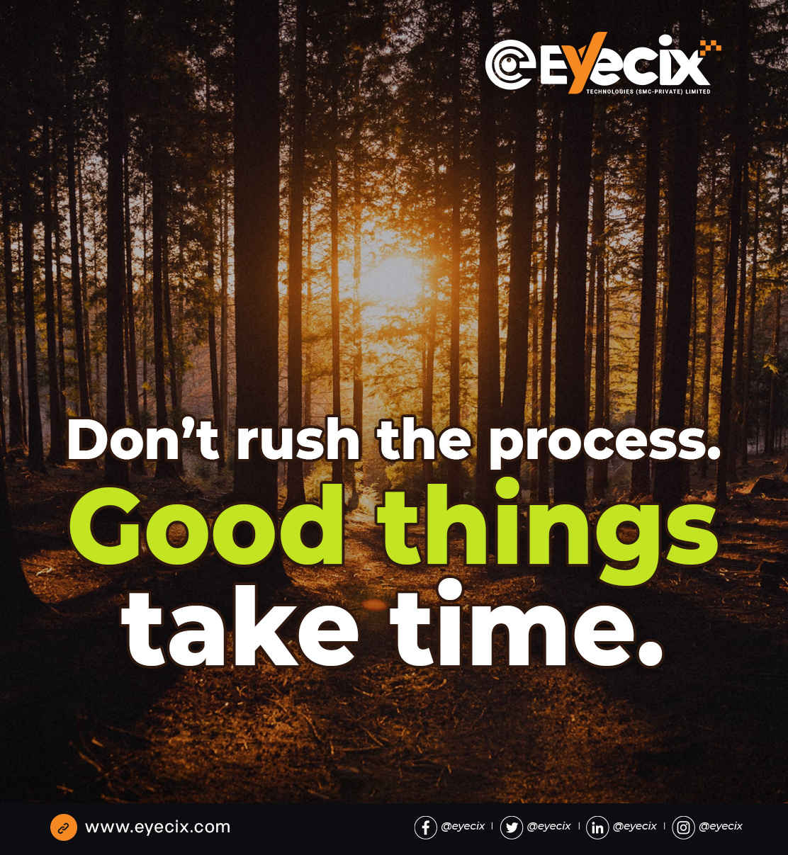 Dont Rush The Process by Eyecix on Dribbble