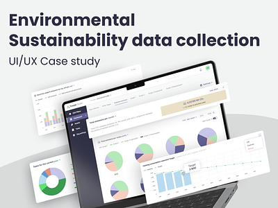 Environment Sustainability data collection. UI/UX Case Study 📚 accounting carbon case study charts consulting customer management dashboard data collection design system emission accounting emissions environment environmental app esg organization research sustainability sustainability data sustainability management task scheduling