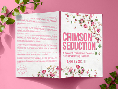 Crimson Seduction book book cover book cover art book cover design book cover mockup book design book illustration crimson seduction ebook ebook cover epic book covers epic bookcovers hardcover kindle book cover kindle cover love love book cover paperback paperback cover romance book cover