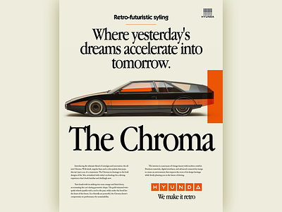 Hyunda Chroma Poster 1980 1980s 70s 80s ad car chroma cyberpunk honda hyunda hyundai poster product product design retro retro futuristic vehicle vintage