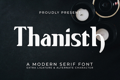 Thanisth - A Modern Serif Font style