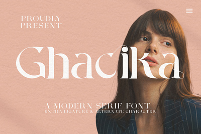 Ghacika - A Modern Serif Font style