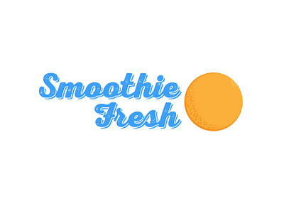 Smoothie Company "Smoothie Fresh" branding dailylogochallenge design graphic design logo vector