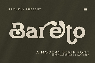 Bareto - A Modern Serif Font style