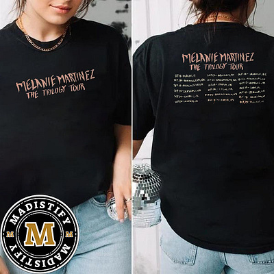 Melanie Martinez The Trilogy Tour 2024 Europe And UK Date List D design tshirt